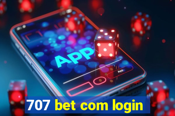 707 bet com login